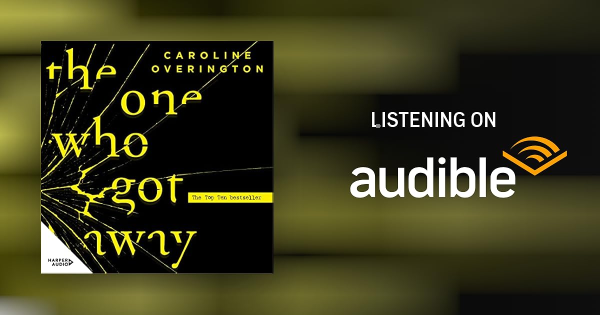 The One Who Got Away Audiobook by Caroline Overington